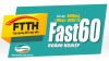 FTTH Fast 60